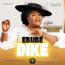 Ebube Dike Cover Art_Chinyere Udoma