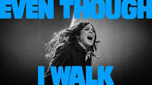 Even Though I Walk Cover Art_Bethel Music