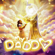 My Daddy Cover Art_Pelumi Deborah