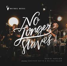 No Longer slaves_Bethel Music