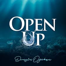 Open Up_Dunsin Oyekan