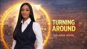 Turning Around_Delana Hope