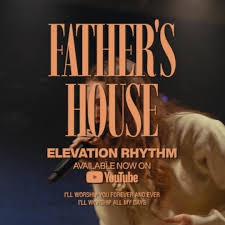 Father's House_Elevation Rhythm