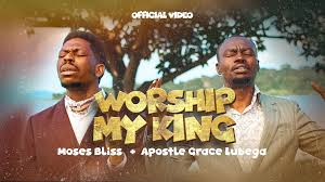 Worship My King_Moses Bliss