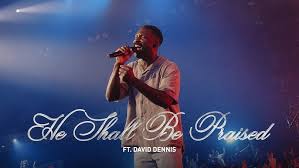 He Shall Be Praised -The Belonging Co