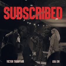 Subscribed_Victor Thompson